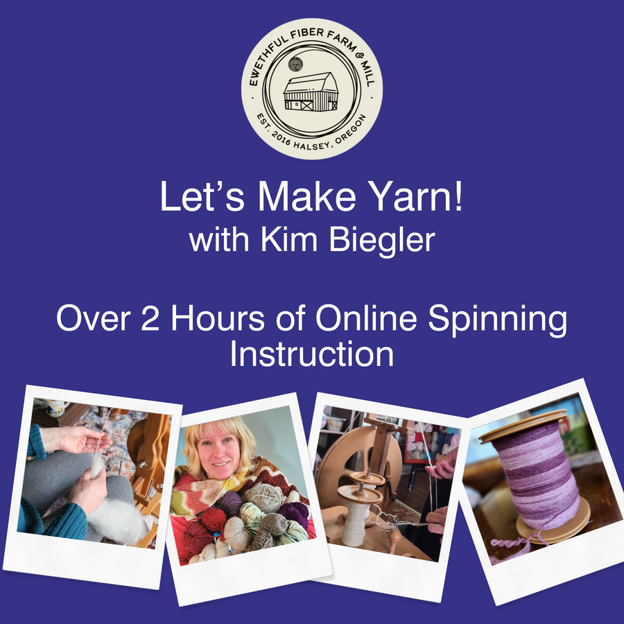 "Let's Make Yarn" - Comprehensive Online Spinning Tutorial-Spinning Course-Ewthful Fiber Farm & Mill-Revolution Fibers
